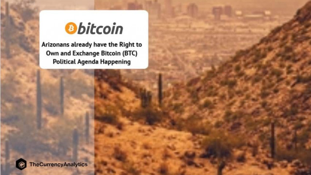 Arizonanen hebben al het recht om Bitcoin te bezitten en uit te wisselen. Politieke agenda gebeurt