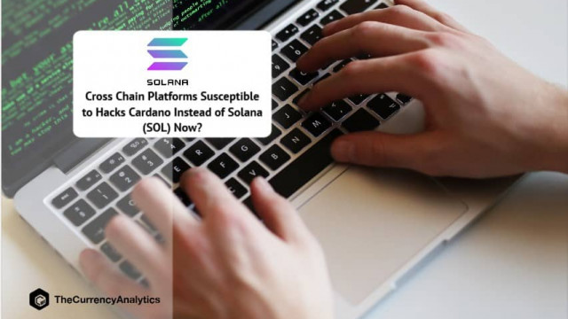 Cross Chain-platforms die nu vatbaar zijn voor hacks Cardano (ADA) in plaats van Solana (SOL)?