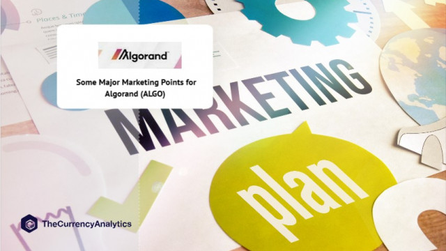 Enkele belangrijke marketingpunten voor Algorand (ALGO)