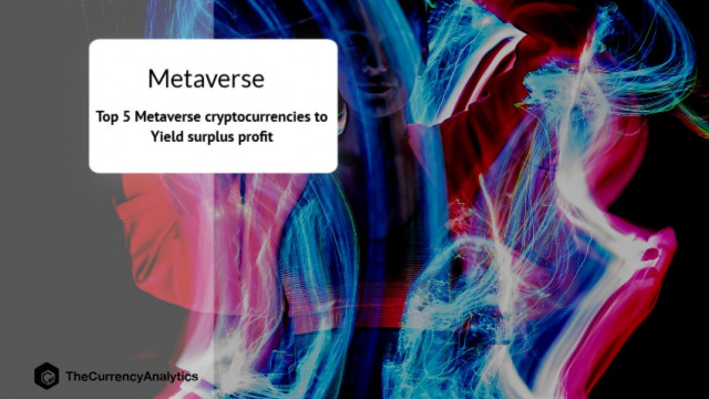 Top 5 Metaverse cryptocurrencies om overtollige winst op te leveren