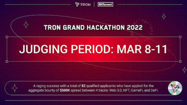 TRON Grand Hackathon 2022 Seizoen één loopt ten einde met 82 gekwalificeerde kandidaten die strijden om een ​​premie van USD 500K